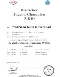 JCH Wild Pepper Listen To Your Heart